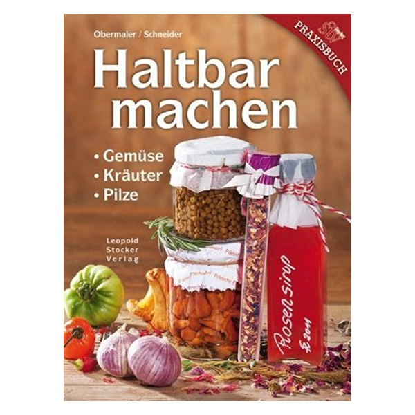 Haltbar machen Haltbar machen