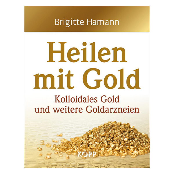 Heilen mit Gold Heilen mit Gold