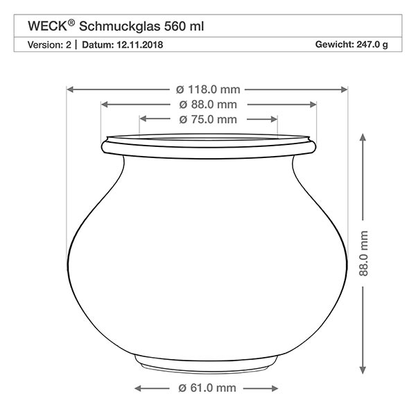 560ml Schmuckglas WECK RR80 mit Holzdeckel WECK Schmuckglas 560ml RR80 technische Zeichnung Maße Durchmesser Höhe 118mm 88mm Produktspezifikation Gewicht 247g