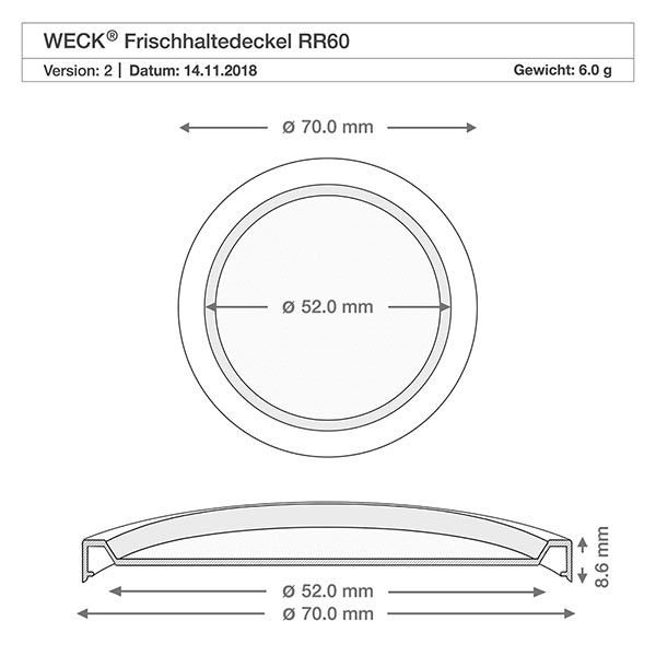 140ml Sturzglas mit Frischedeckel WECK RR60 Technische Zeichnung WECK Frischedeckel RR60 mit Maßangaben 70mm Außendurchmesser 52mm Innendurchmesser 8,6mm Höhe