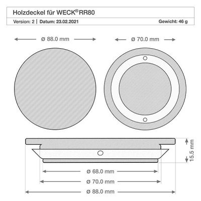 Technische Zeichnung WECK Holzdeckel RR80 mit Maßangaben 88mm 70mm 68mm Durchmesser und 15,5mm Höhe Version A